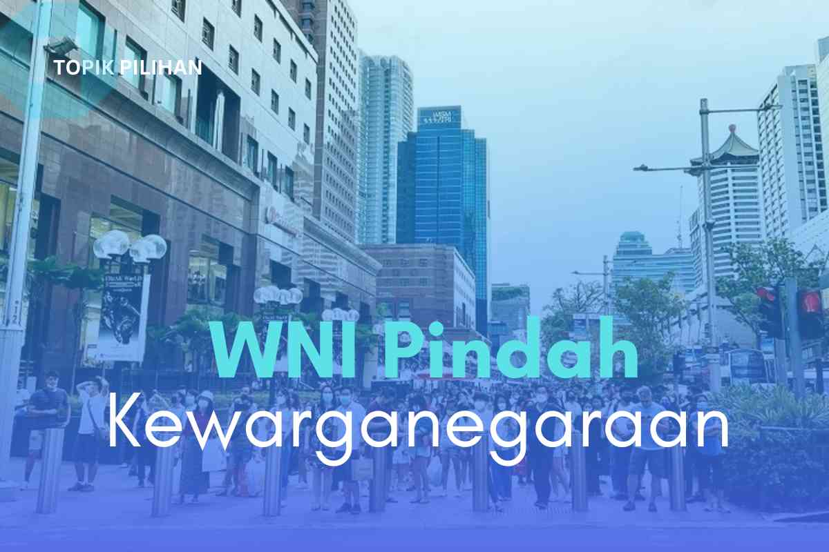 WNI pindah kewarganegaraan